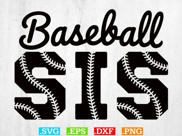 Baseball Sis SVG, Sister Fan Shirt Graphics & T-Shirt Designs