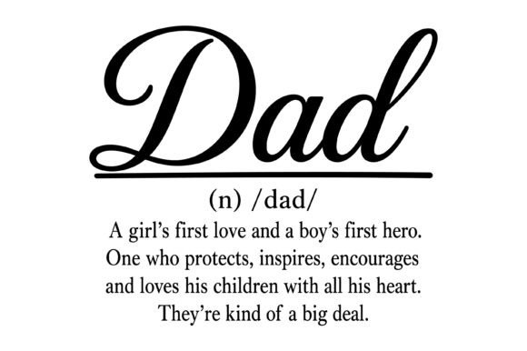 Dad Definition Quote SVG: Graphics for T-Shirt Designs