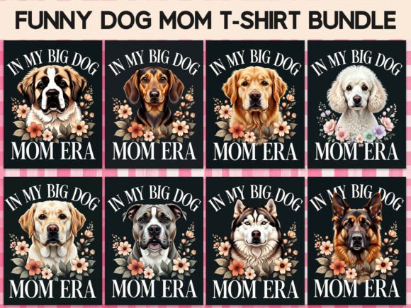 Dog Mom Era PNG Graphics for T-Shirt Designs