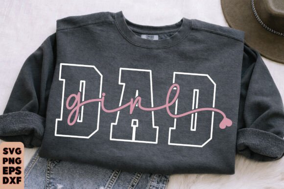 Girl Dad Shirt PNG Graphics for T-Shirt Designs