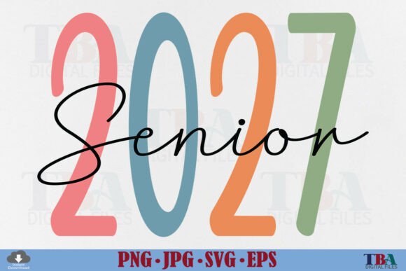 Senior 2027 SVG Grad Graphics & T-Shirt Designs